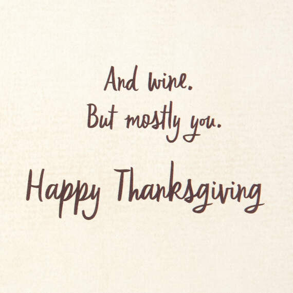 Thankful for You and Wine Funny Thanksgiving Card, , large image number 2