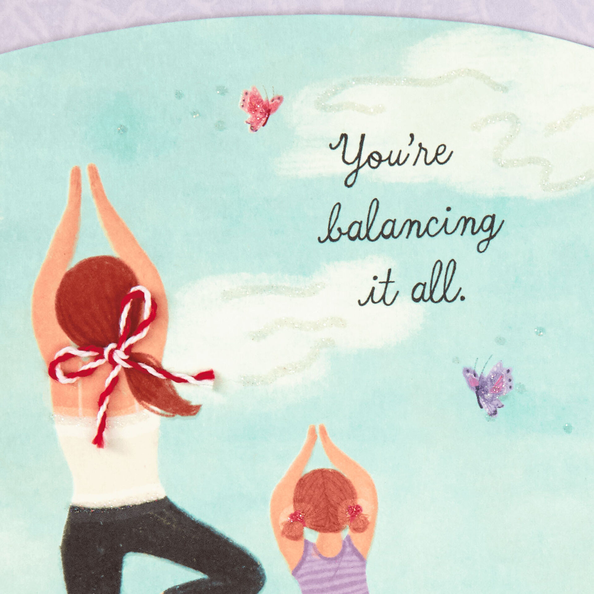 Yoga Pose You Balance It All Mother’s Day Card - Greeting Cards - Hallmark