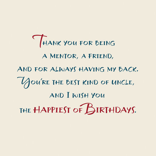 A Mentor and Friend Birthday Card for Uncle, 