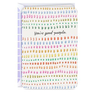 You're Good People Thank You Card