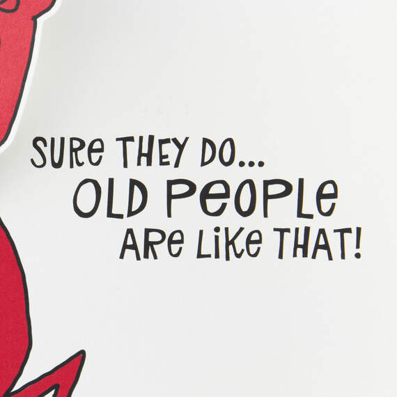 What Old People Do Funny Pop Up 40th Birthday Card, , large image number 2