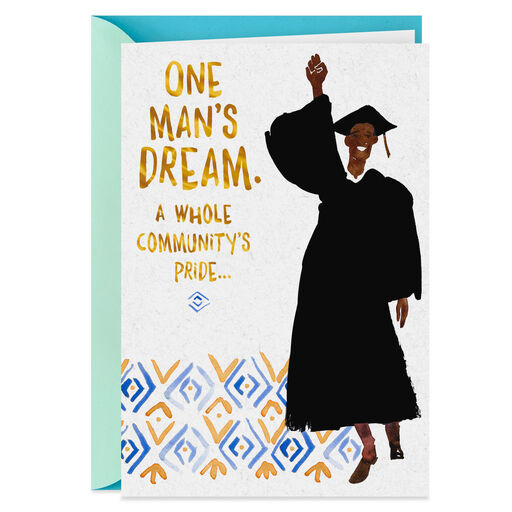 One Man's Dream Graduation Card for Him, 