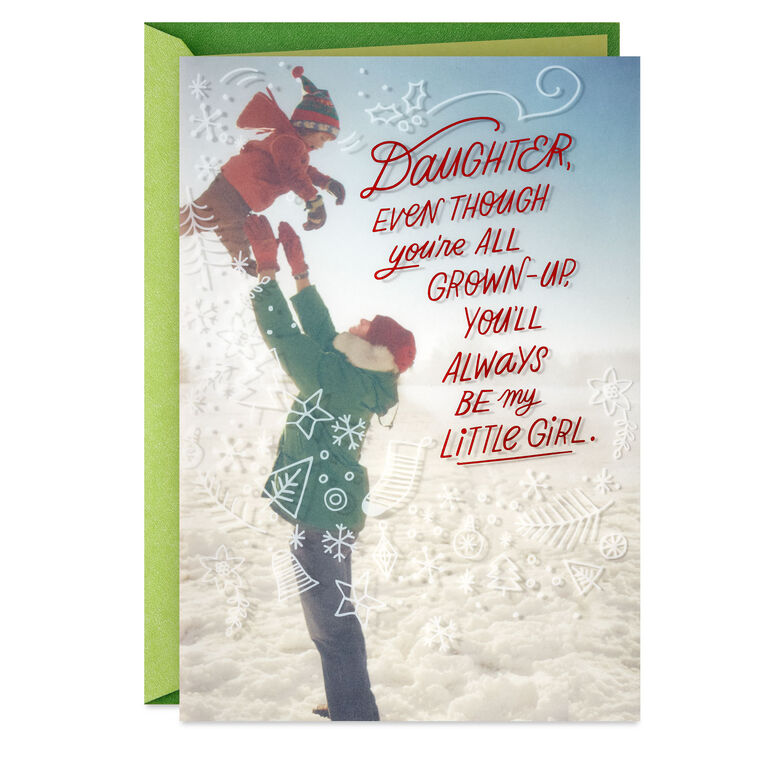You'll Always Be My Little Girl Christmas Card for Daughter