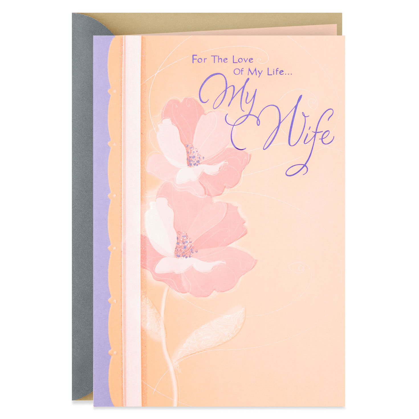 love of my life anniversary card for wife