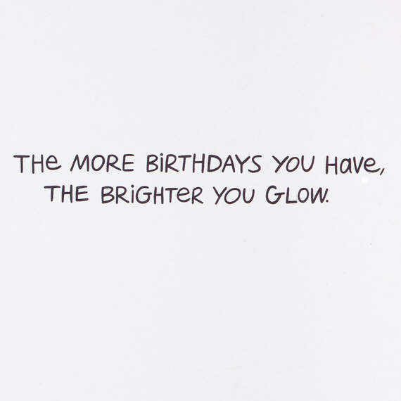 The Brighter You Glow Birthday Card, , large image number 2