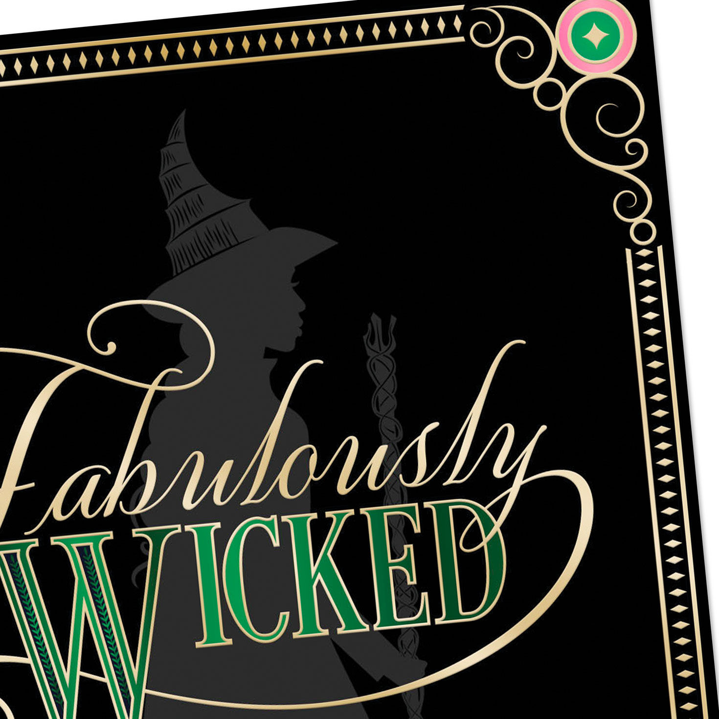 Wicked Never Hide Your Magic Halloween Card for only USD 3.99 | Hallmark