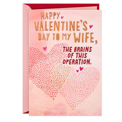 The Brains and Looks of This Operation Valentine's Day Card for Wife, 