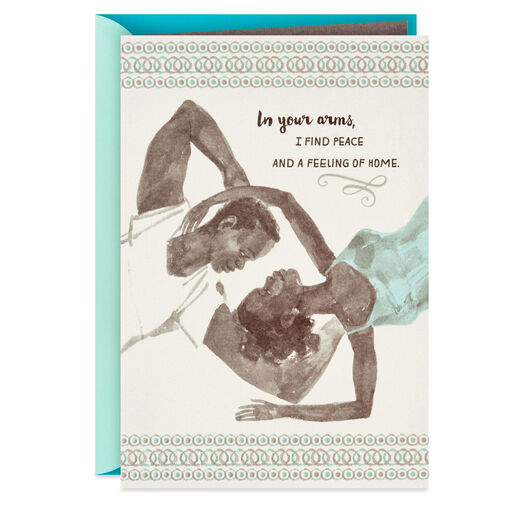 In Your Arms I Find Peace Romantic Love Card, 