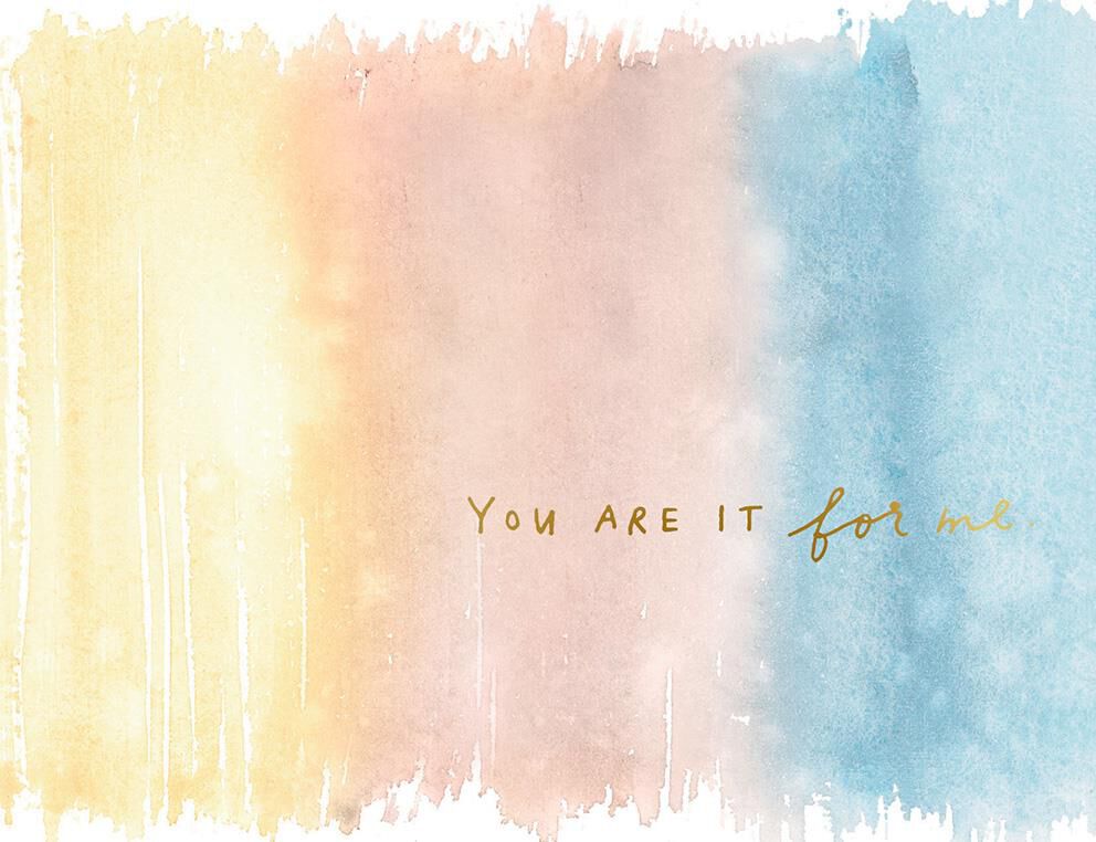 You Are It for Me Love Card