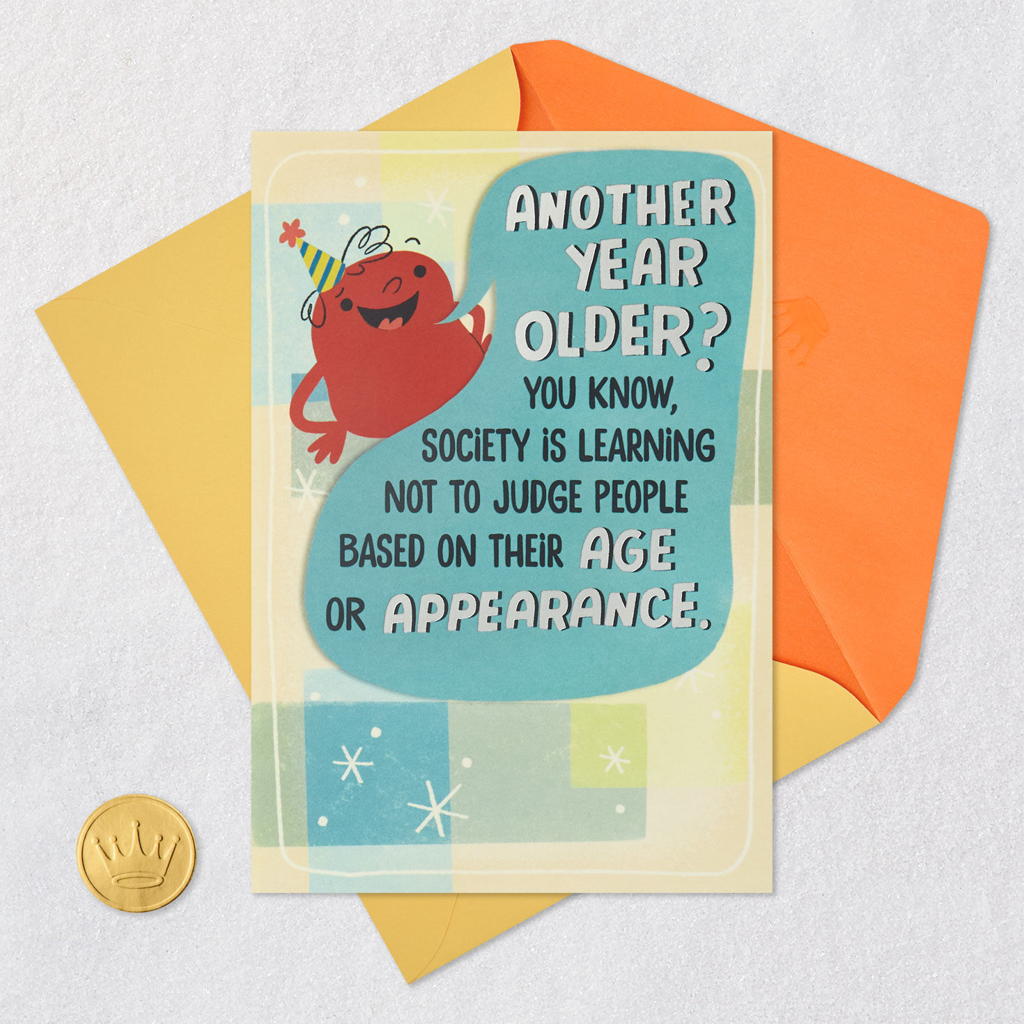 Young and Great-Looking Funny Birthday Card for only USD 4.99 | Hallmark