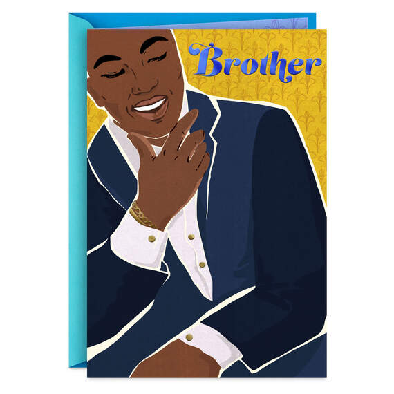 Celebrating the For-Real Man You Are Birthday Card for Brother