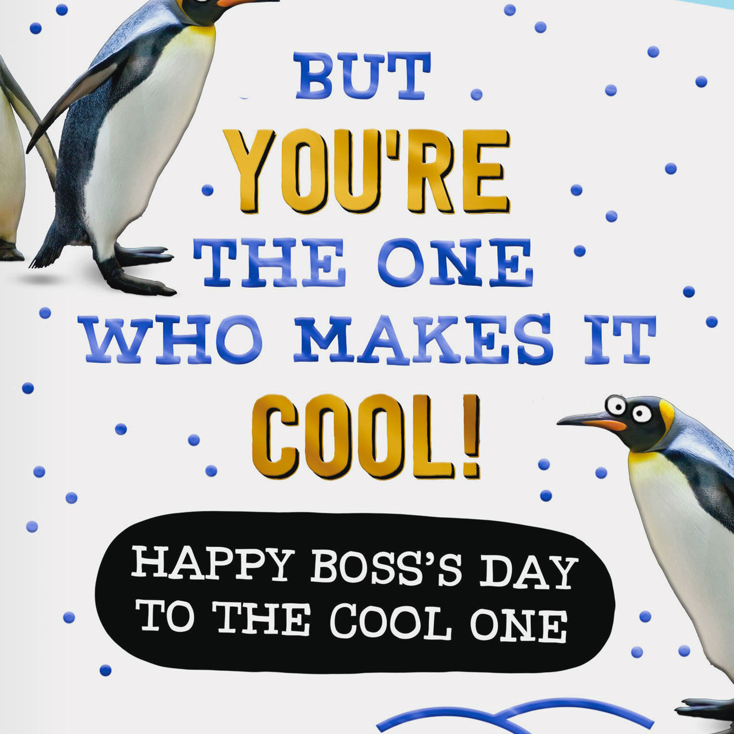 Penguins in Snow Funny Boss's Day Card From All Sentiment image number 2