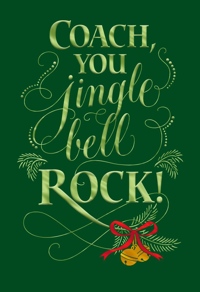 You Jingle Bell Rock Christmas Card for Coach