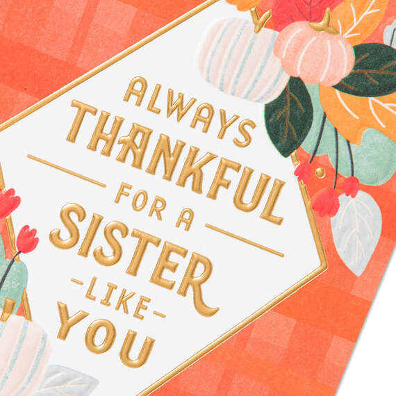 Always Thankful for You  Thanksgiving Card for Sister, , large image number 4