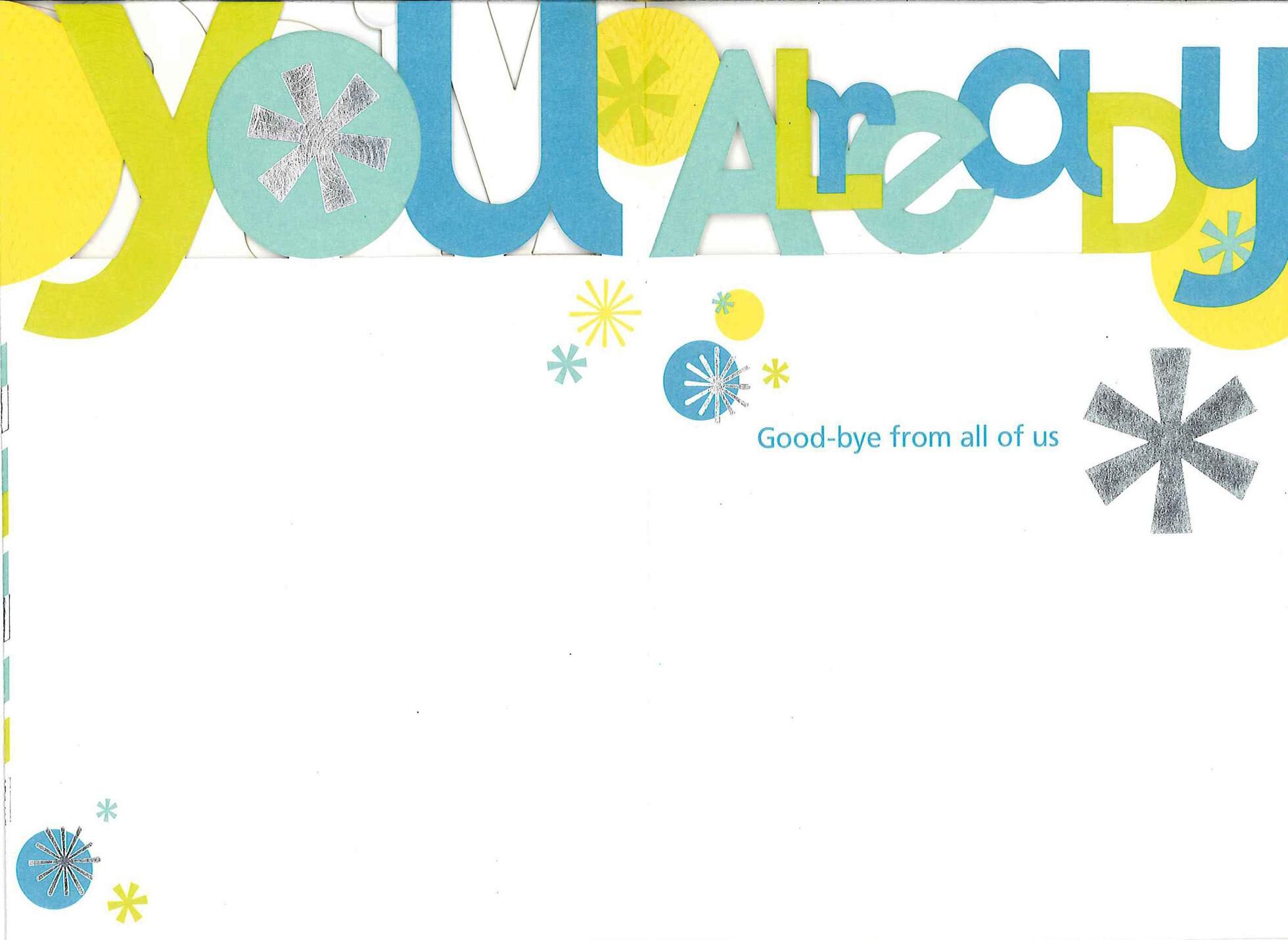 From the Whole Gang Goodbye Card