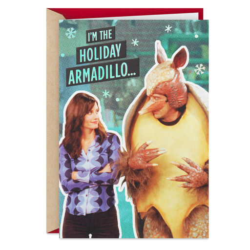 Friends The Holiday Armadillo Christmas Card, 