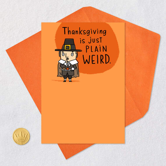 Plain Weird Pilgrim Funny Thanksgiving Card, , large image number 5