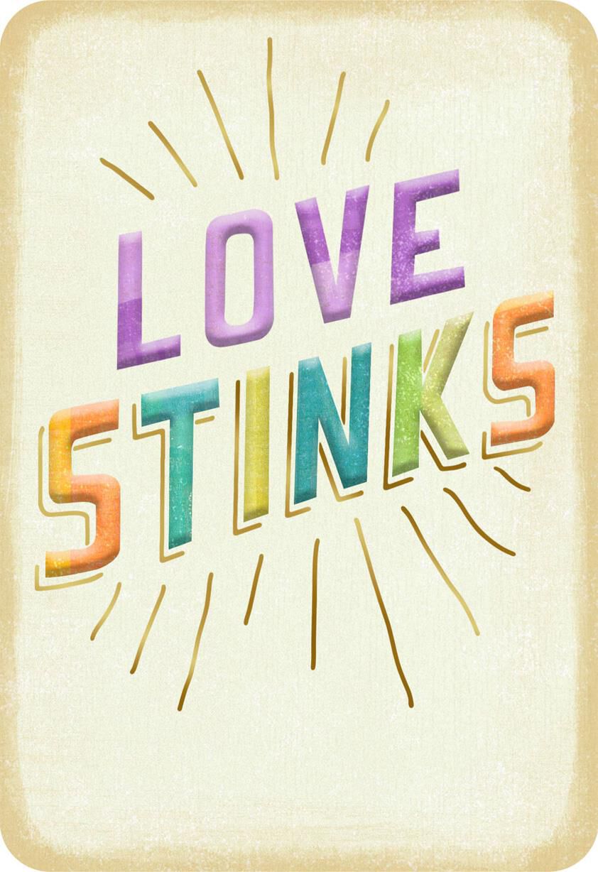 Love Stinks Thinking of You Card