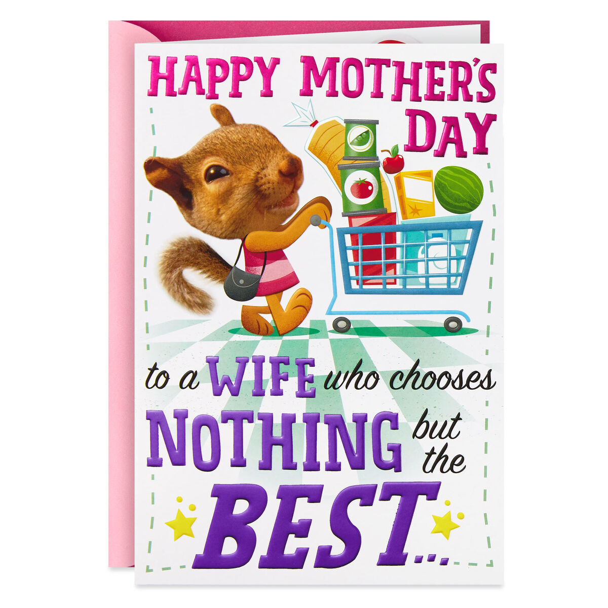 Nothing But the Best Funny PopUp Mother's Day Card for Wife Greeting