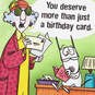 Maxine™ You Deserve More Than a Card Funny Birthday Card, , large image number 4