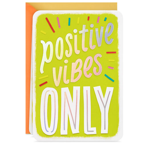 Positive Vibes Only Blank Card, 