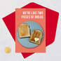 We're Like Two Pieces of Bread Romantic Funny Love Card, , large image number 5