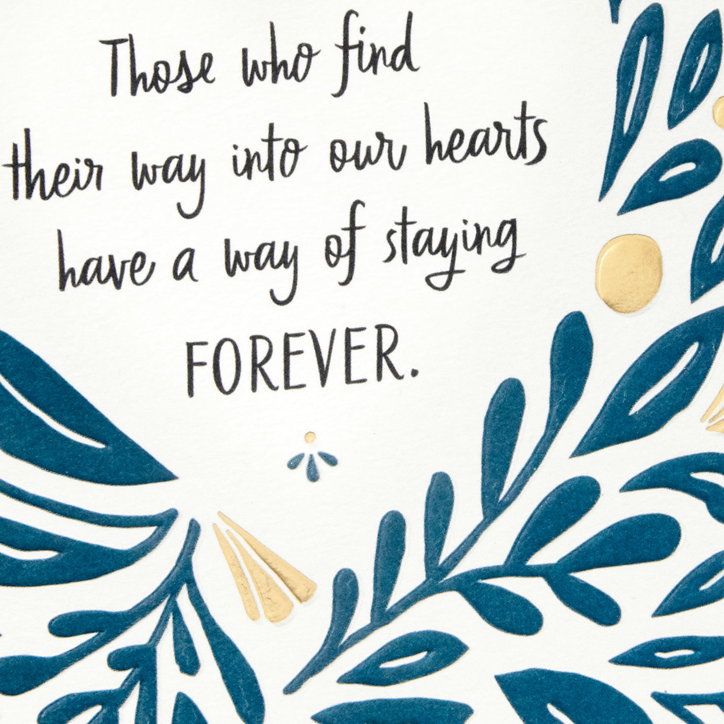 Those Who Find a Way Into Our Hearts Sympathy Card, , large image number 4
