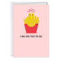 I Only Have Fries for You Funny Love Card for Spouse, , large image number 1
