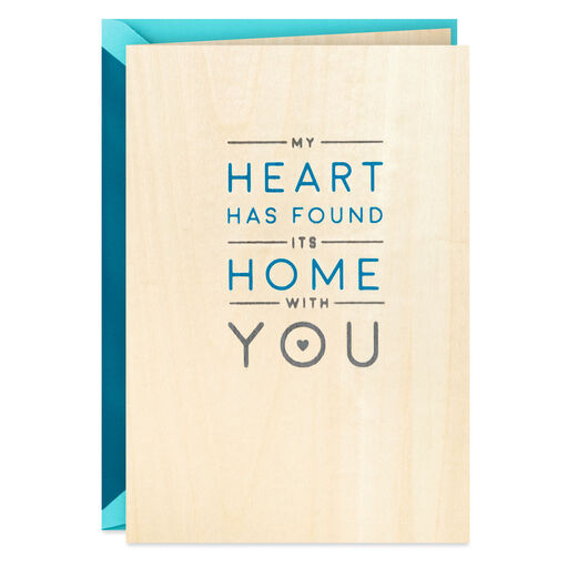 My Heart Has Found Its Home Birthday Card, 