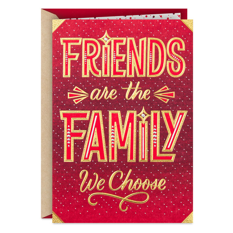 Friends Are the Family We Choose Christmas Card