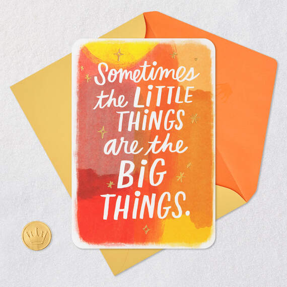 Sometimes the Little Things Are the Big Things Blank Card, , large image number 4