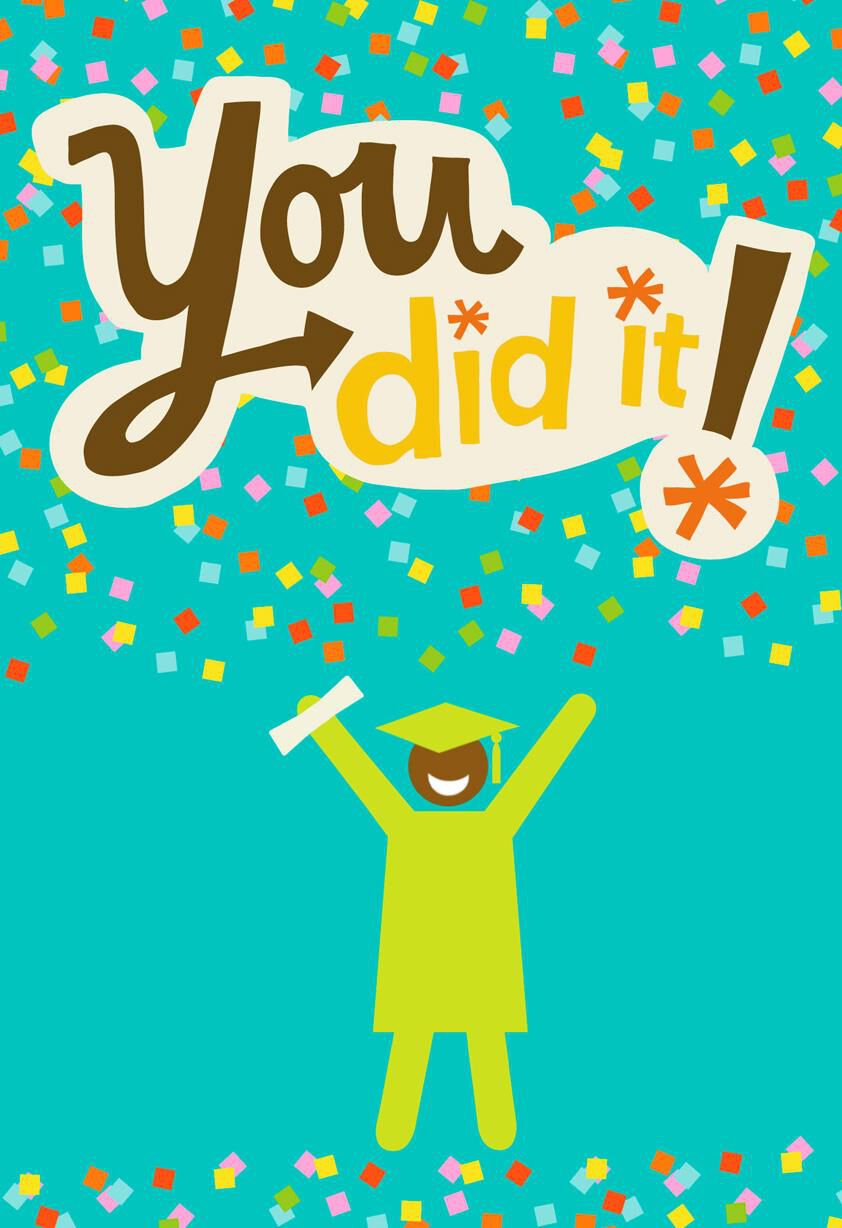 You Did It! Graduation Card