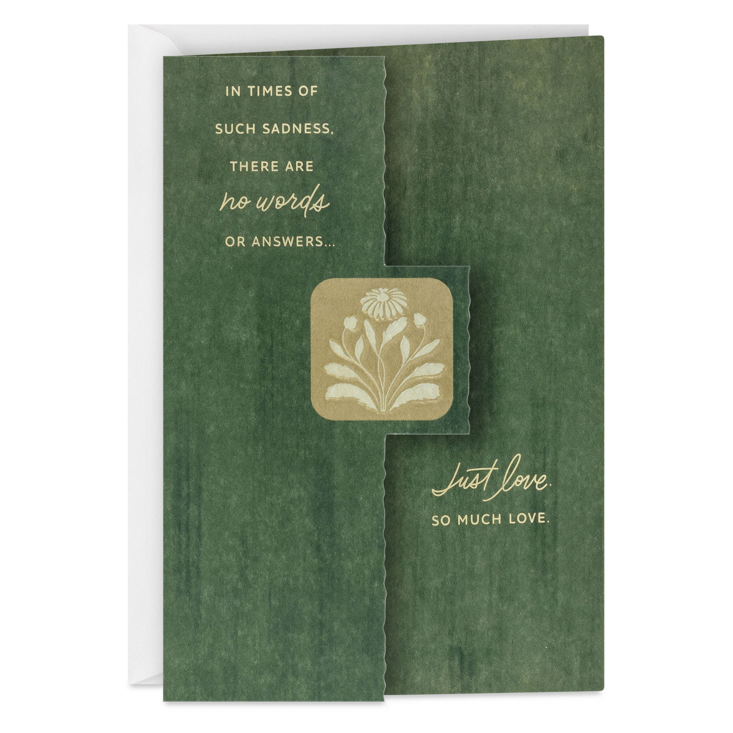 No Words or Answers, Just Love Sympathy Card