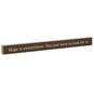 Hope Is Everywhere Wood Quote Sign, 23.5x2, , large image number 1