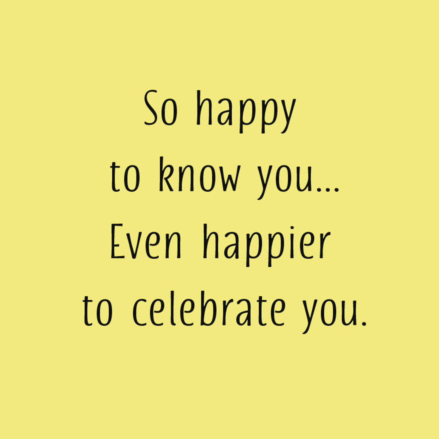 So Happy to Celebrate You Birthday Card - Greeting Cards | Hallmark