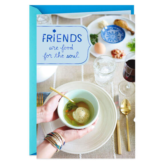 Friends Are Food for the Soul Passover Card, , large image number 1