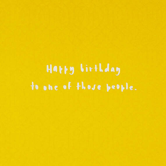 You Make Others Happy By Simply Being You Birthday Card, , large image number 2