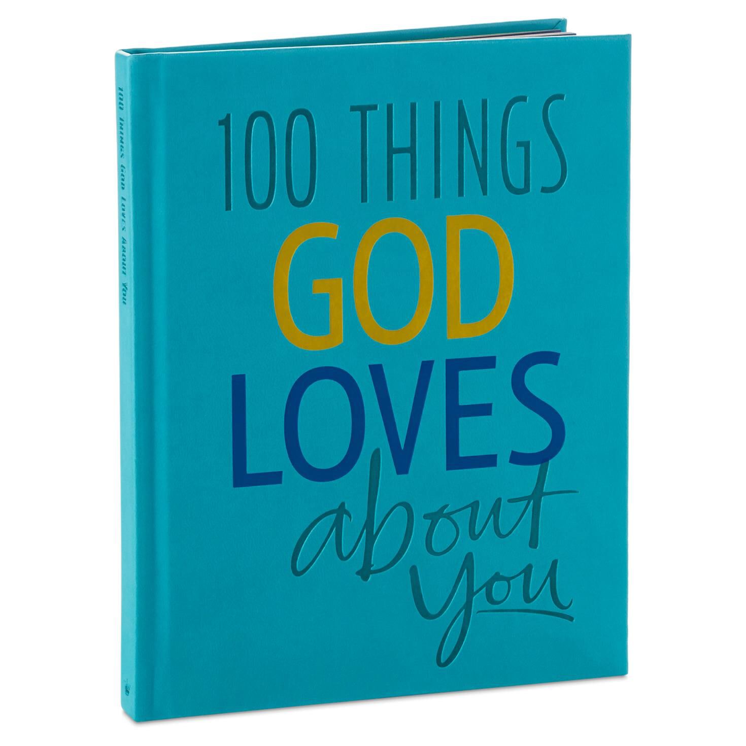 100 Things God Loves About You Book for only USD 15.95 | Hallmark