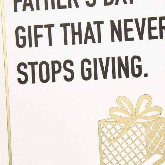 The Gift That Never Stops Giving Funny Father's Day Card, , large image number 4