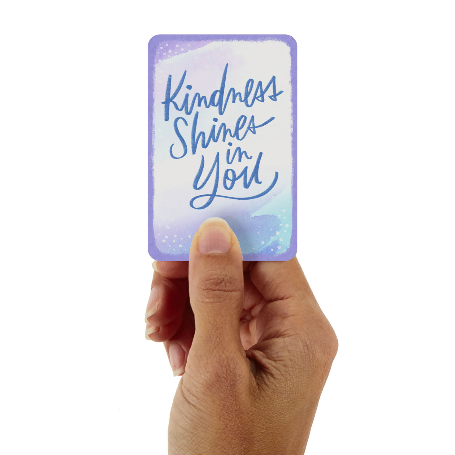 3.25" Mini Kindness Shines in You Blank Card