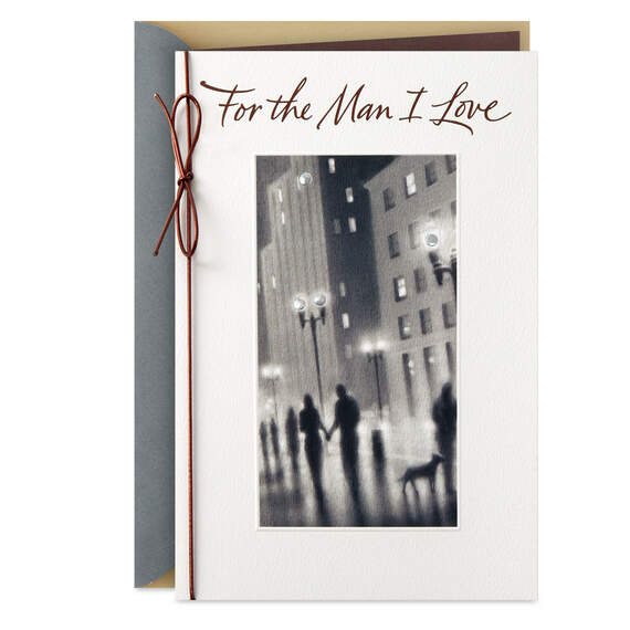 For the Man I Love Romantic Father's Day Card