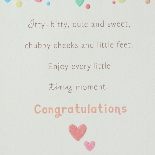Enjoy Every Little Moment New Baby Card, 