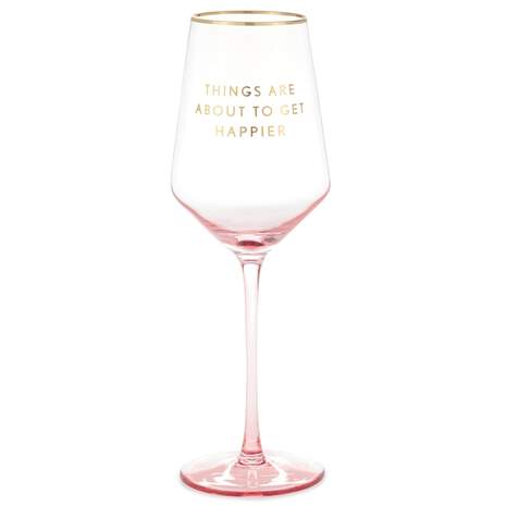 Things Are About to Get Happier Wine Glass, 17.6 oz., , large