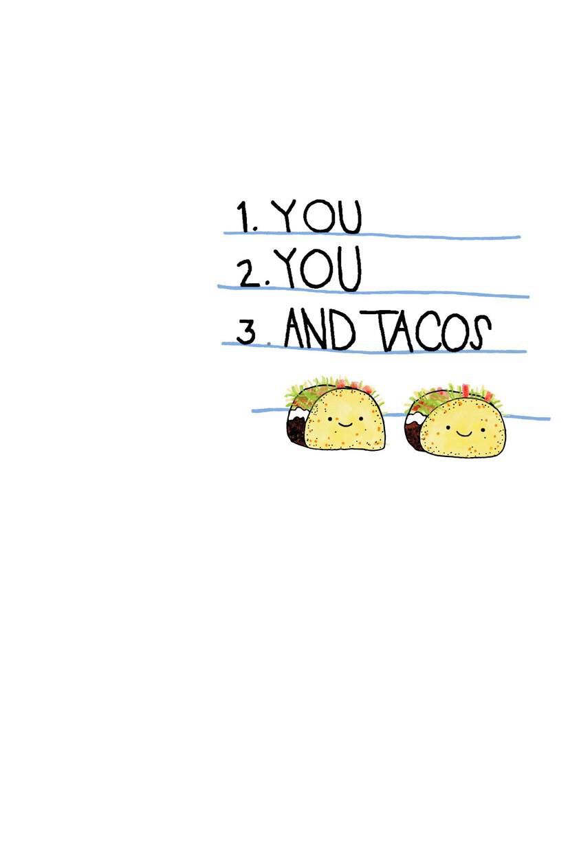 You and Tacos Just Because Card