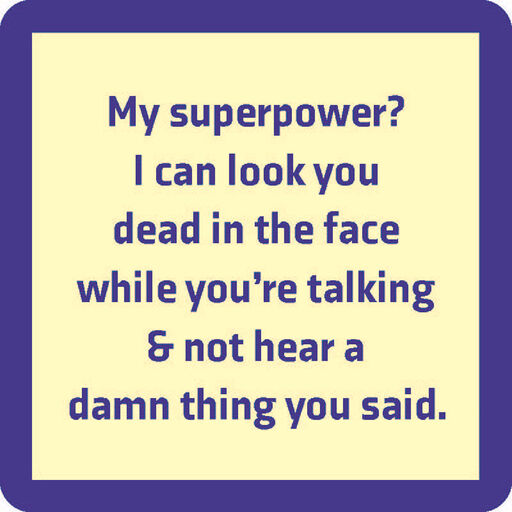 Drinks on Me Superpower Funny Coaster, 
