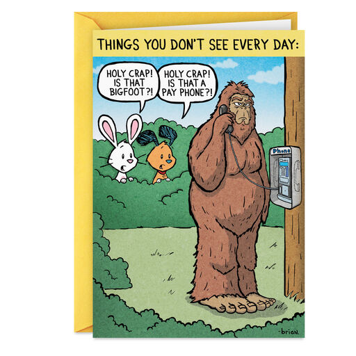 Things You Don't See Every Day Funny Birthday Card, 
