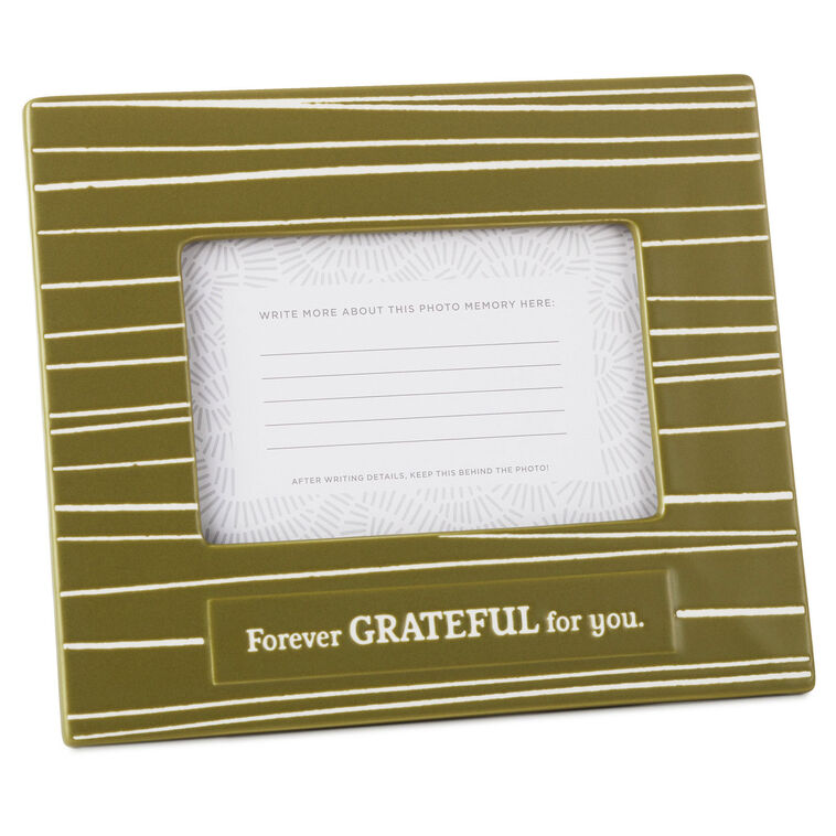 Forever Grateful for You Picture Frame, 4x6
