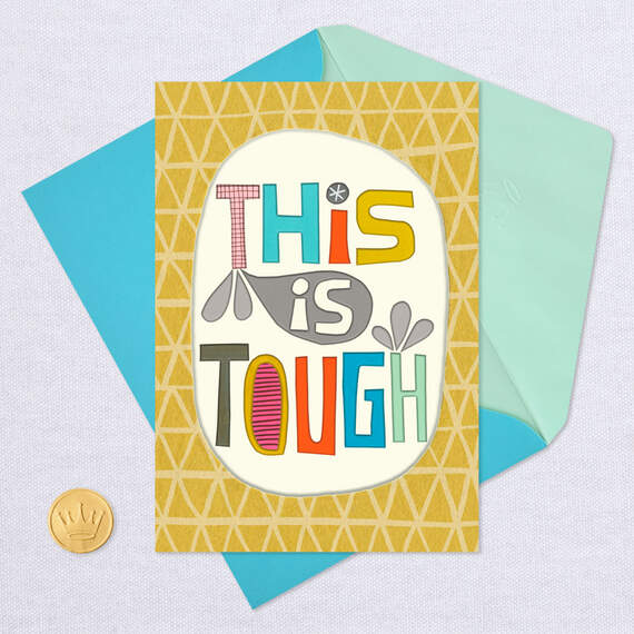 This Is Tough, But You Are Tougher Encouragement Card, , large image number 5