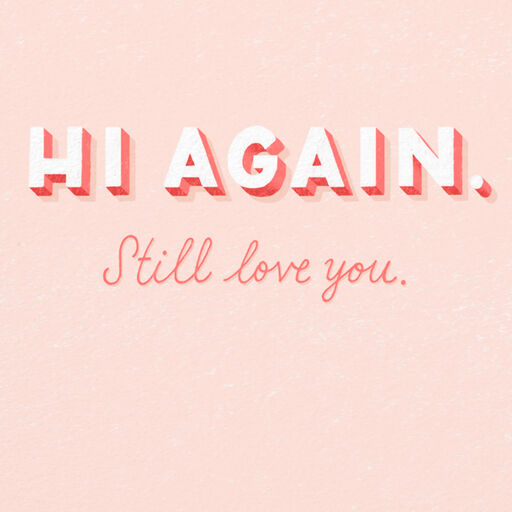 Hello Hi Again Love Card, 