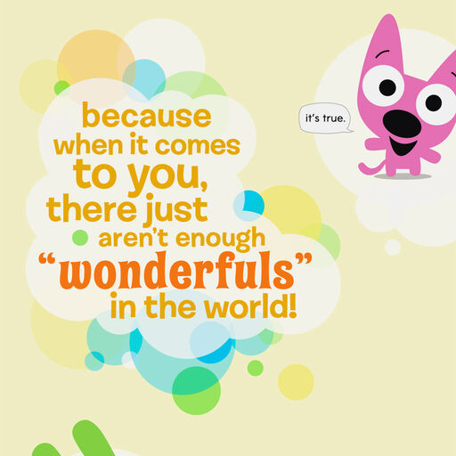 hoops&yoyo™ You are Wonderful Birthday Card With Sound, 